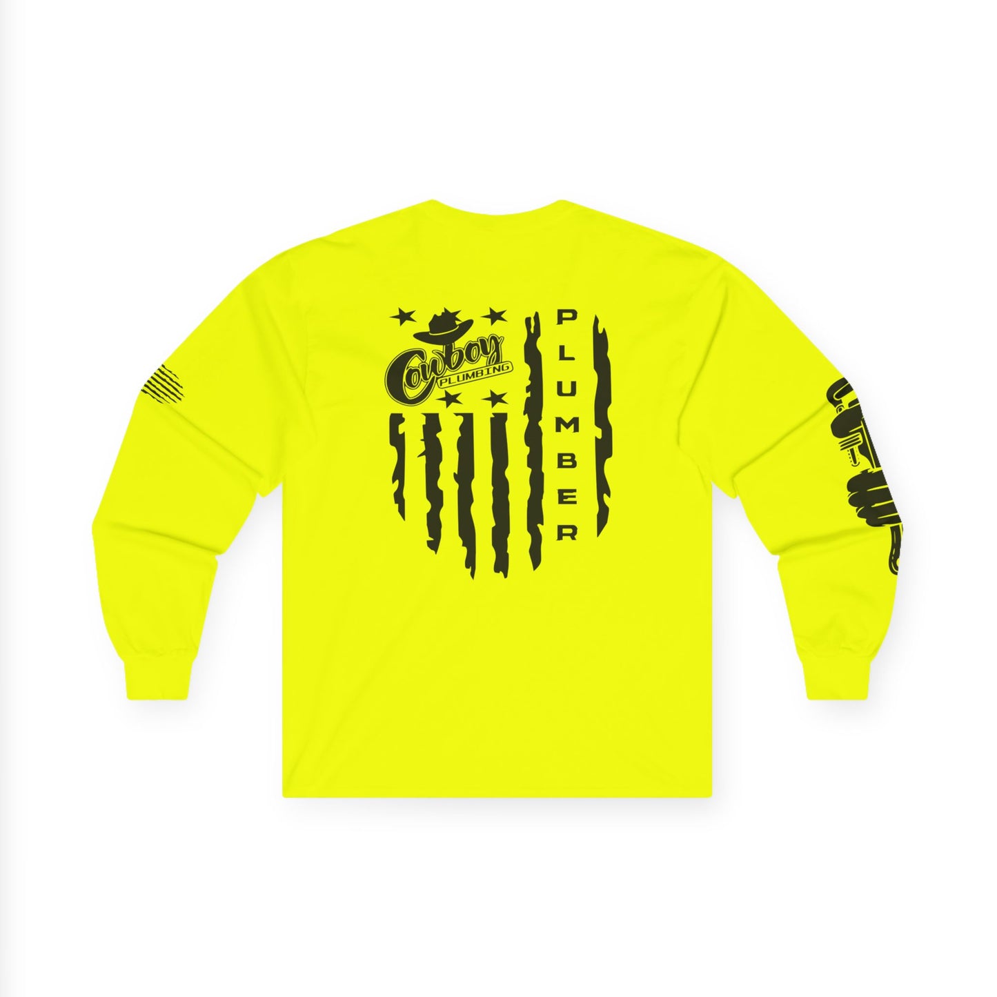Cowboy Plumbing "I'm Just Here to Lay Pipe" Long Sleeve